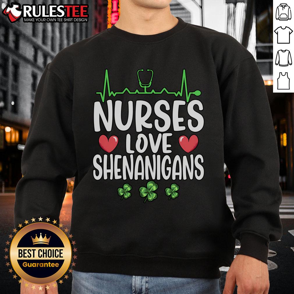 Top Nurses Love Shenanigans Saint Patrick's Day sweatshirt featuring playful design and vibrant green color.