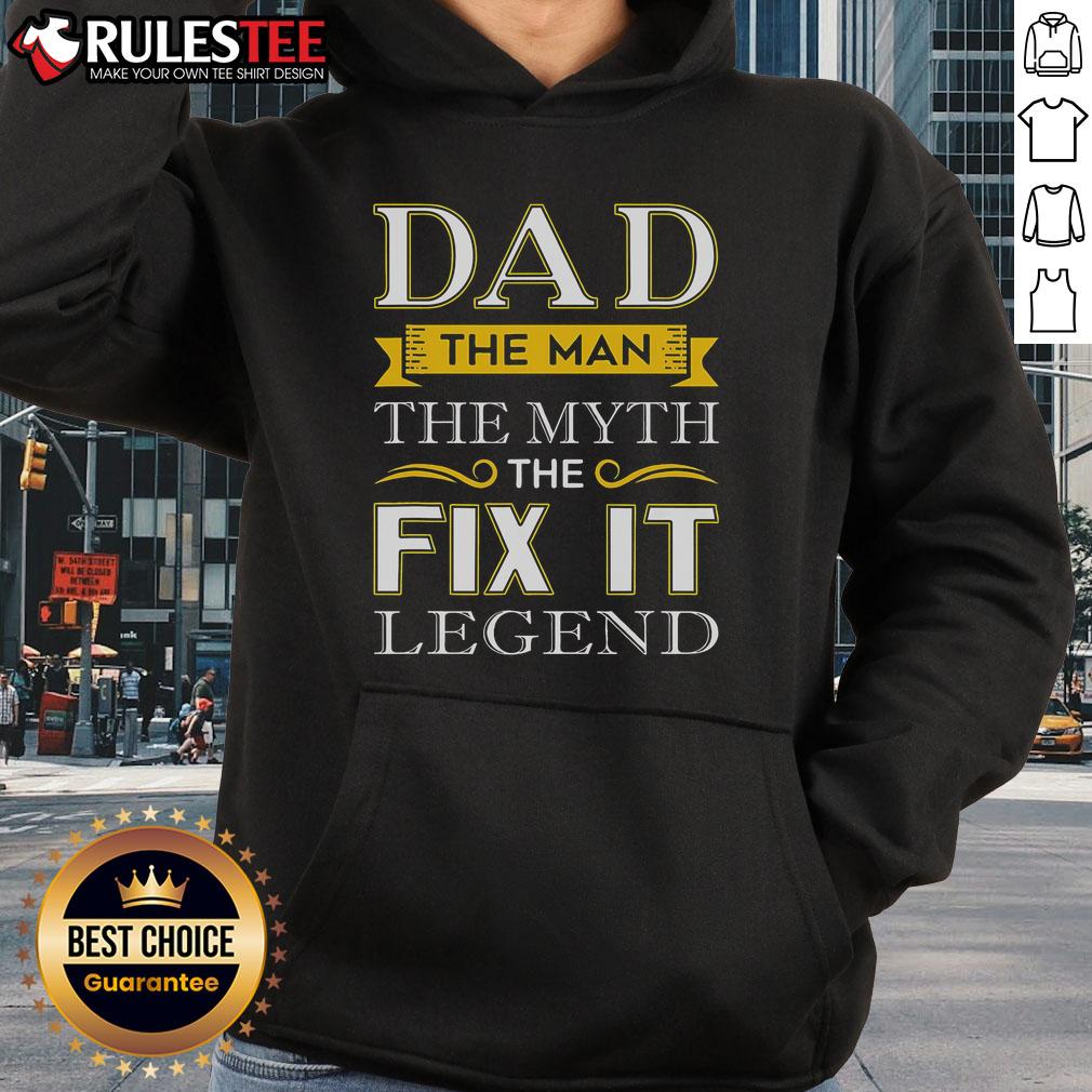 Awesome Dad hoodie featuring 'The Man, The Myth, The Fix-It Legend' design, perfect for Father's Day gifts.