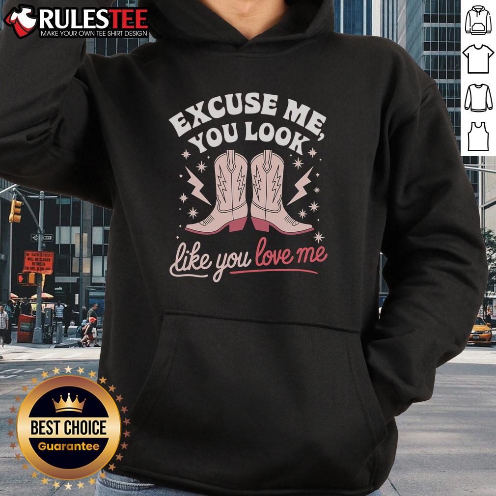 Western cowboy boot hoodie featuring 'Awesome Excuse Me You Look Like You Love Me' design, perfect for casual style.
