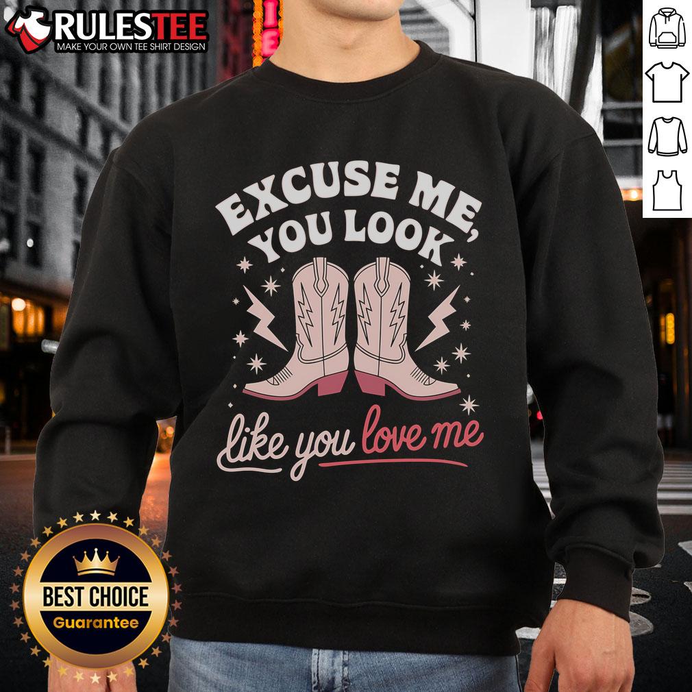 Western cowboy boot sweatshirt featuring 'Awesome Excuse Me You Look Like You Love Me' design in vibrant colors.