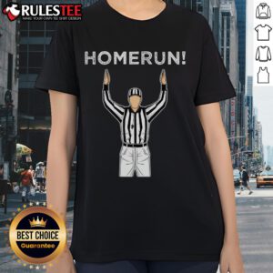 Awesome Home Run Referee Ladies Tee featuring a stylish design for female sports enthusiasts and baseball fans.