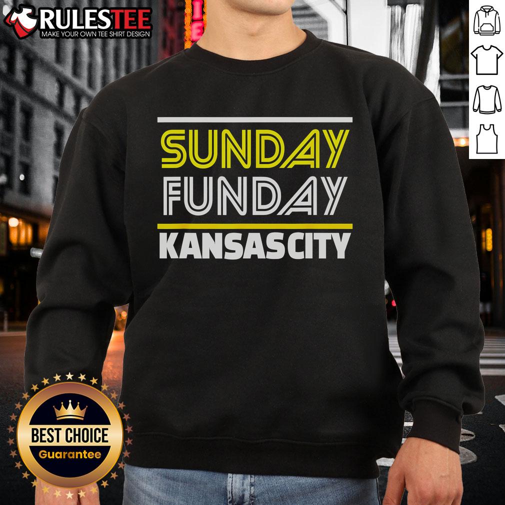 Awesome Kansas City Sunday Funday sweatshirt in a cozy design, perfect for casual outings and sports fans.