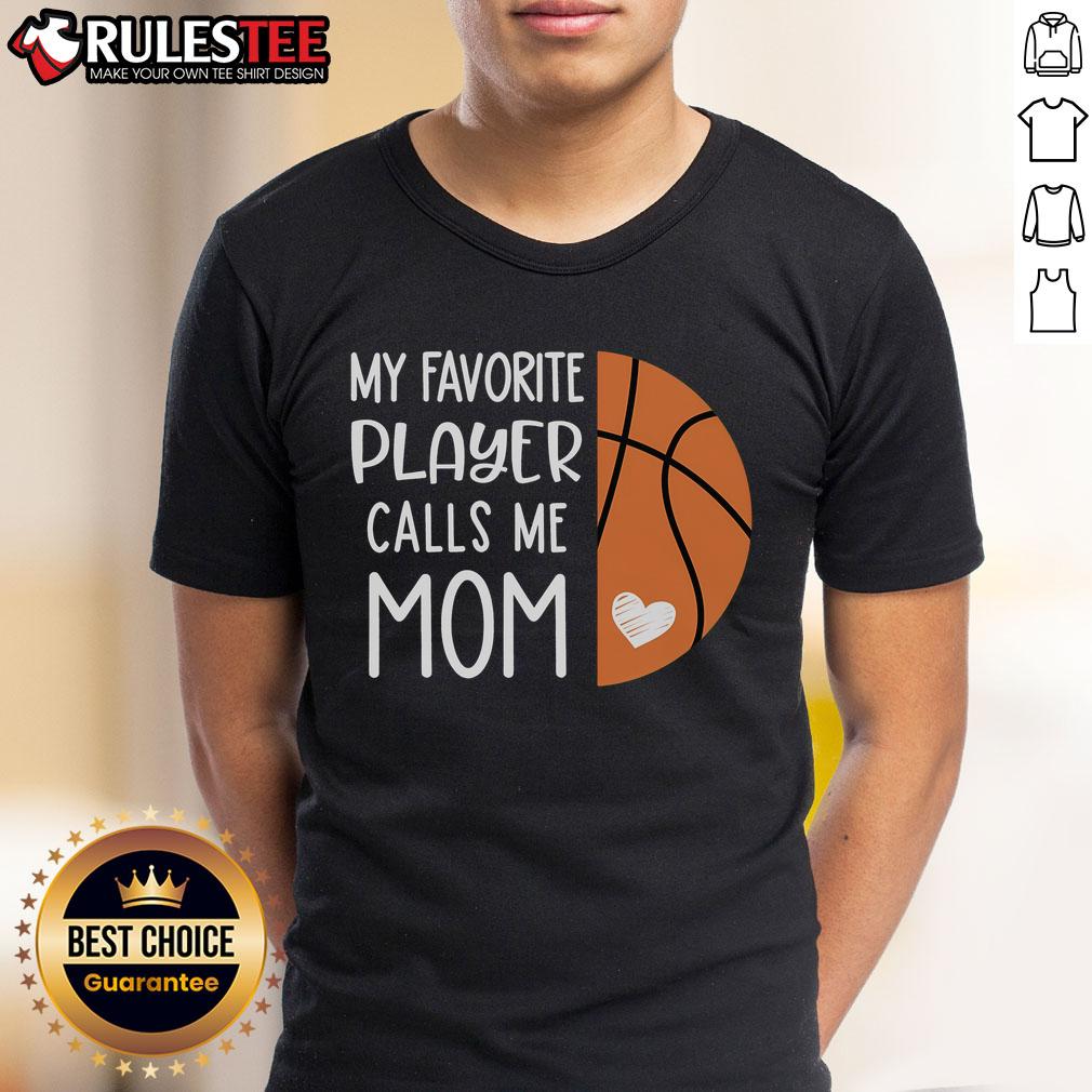 Awesome My Favorite Player Calls Me Mom Basketball Mom T-Shirt design featuring a stylish graphic for proud basketball moms.