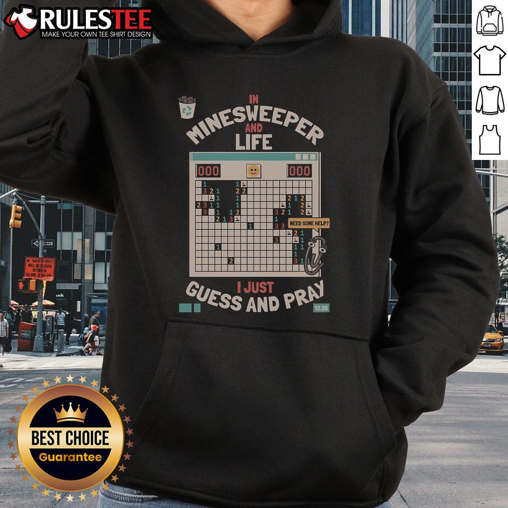 Retro hoodie featuring 'Awesome Minesweeper Philosophy: I Just Guess and Pray' design, perfect for Minesweeper fans.