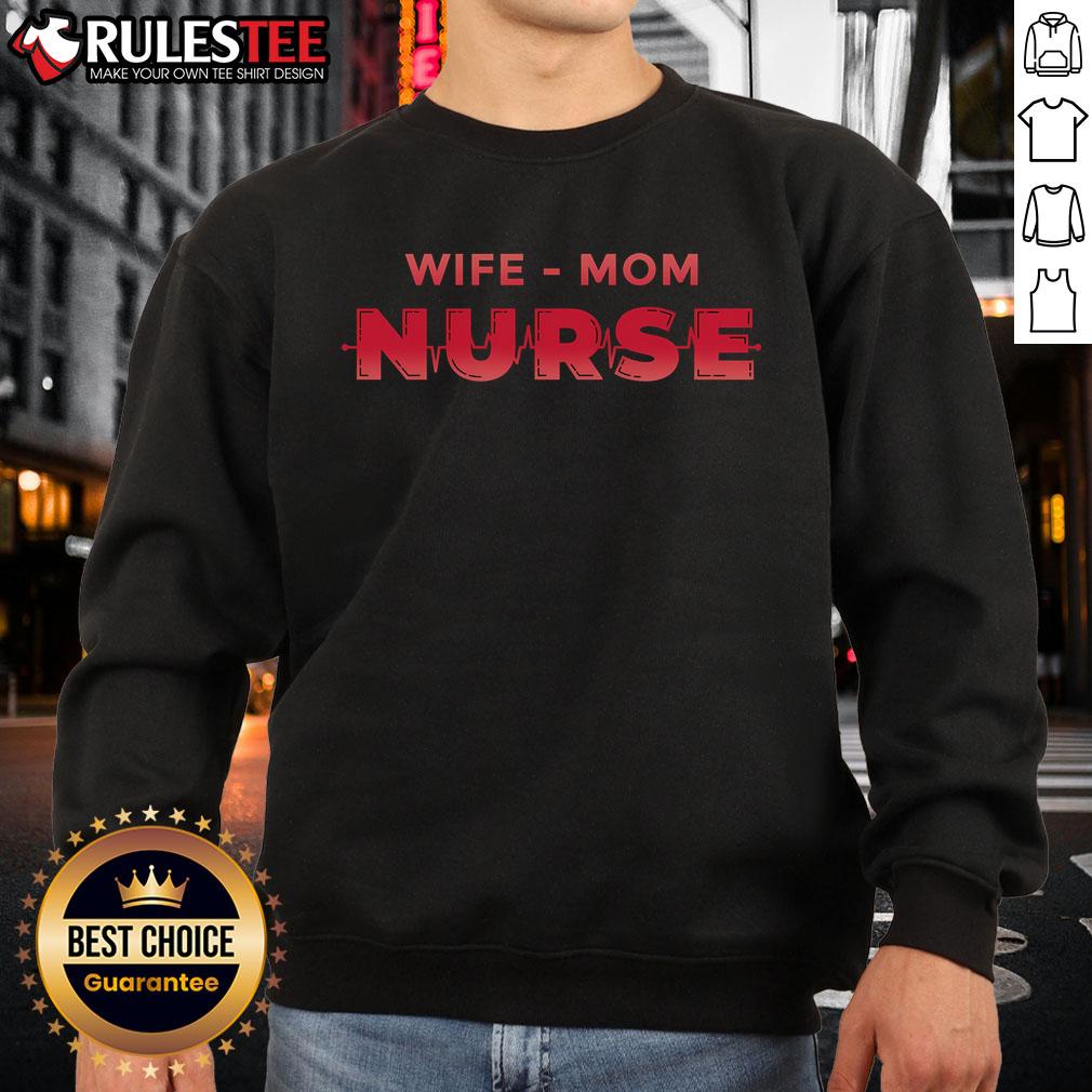 Awesome Wife Mom Nurse Sweatshirt in cozy fabric, perfect for celebrating multitasking women and their dedication.