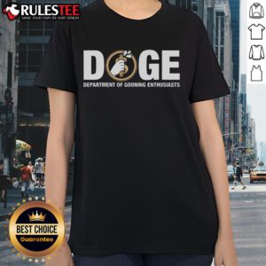Funny Doge Department of Gooning Enthusiasts ladies tee featuring a playful Doge graphic on a stylish shirt design.