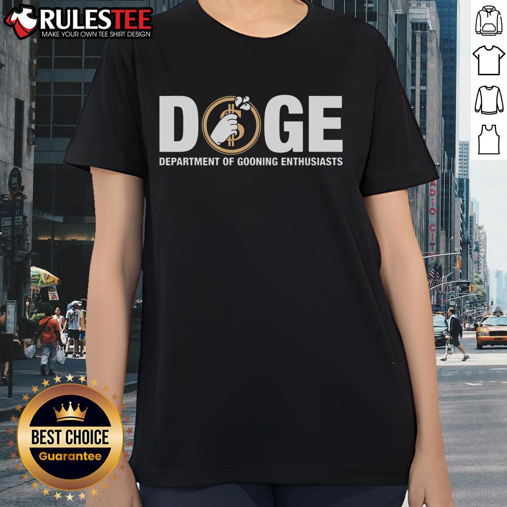 Funny Doge Department of Gooning Enthusiasts ladies tee featuring a playful Doge graphic on a stylish shirt design.