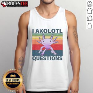 Funny Axolotl question graphic on a retro vintage tank top for axolotl lovers, perfect for casual wear.