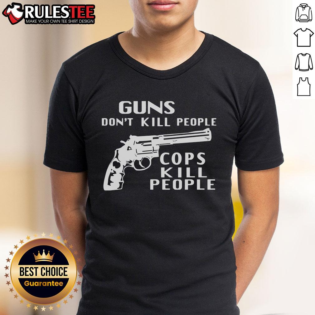 Official Guns Don't Kill People Cops Kill People T-Shirt featuring bold text on a black background for activism and awareness.
