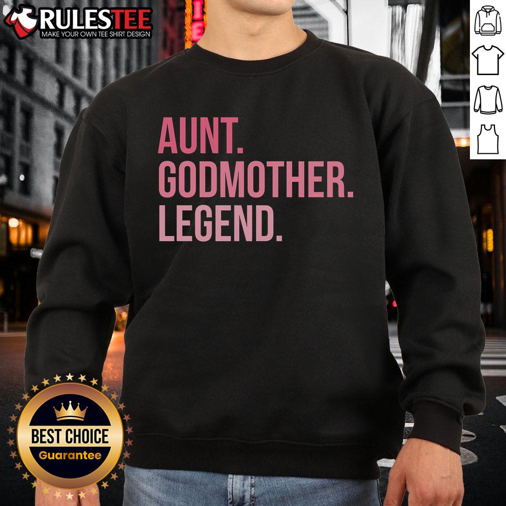 Awesome Aunt Godmother Legend Sweatshirt in soft fabric, perfect gift for a stylish and loving aunt.