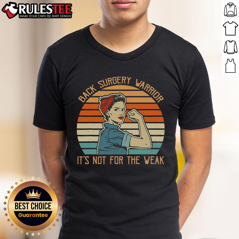 Vintage retro sunset t-shirt design for back surgery warriors, featuring the phrase 'It's Not For The Weak.'