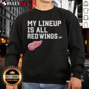 Awesome Detroit Red Wings My Lineup Sweatshirt featuring team colors and logo, perfect for fans and game day wear.