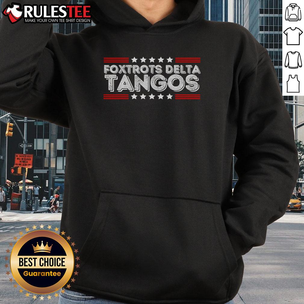Patriotic hoodie featuring awesome foxtrots and delta tangos design, perfect for dance lovers and humor enthusiasts.