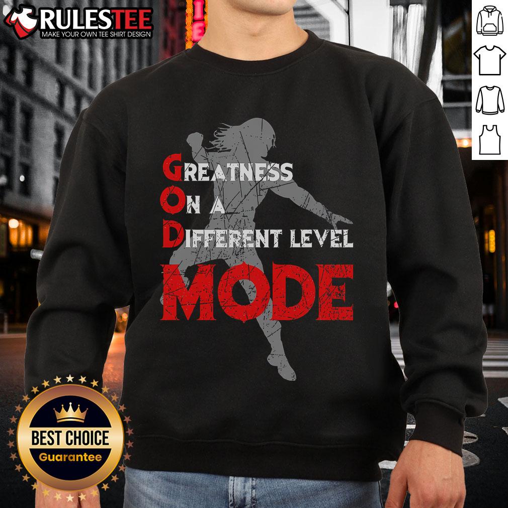 Alt Text: Awesome Greatness On A Different Level Mode Sweatshirt in stylish design, perfect for casual wear and comfort.