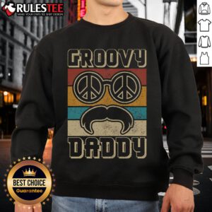 Awesome Groovy Daddy 60s 70s retro hippie sweatshirt with vibrant colors and vintage design, perfect for casual wear.
