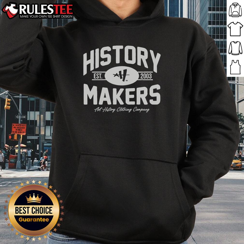 Awesome History Makers Est 2003 Hoodie in black, showcasing a stylish design perfect for history enthusiasts.