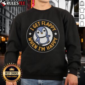 Adorable 'Cute I Get Flappy When I'm Happy' sweatshirt featuring playful graphics, perfect for cozy and happy vibes.