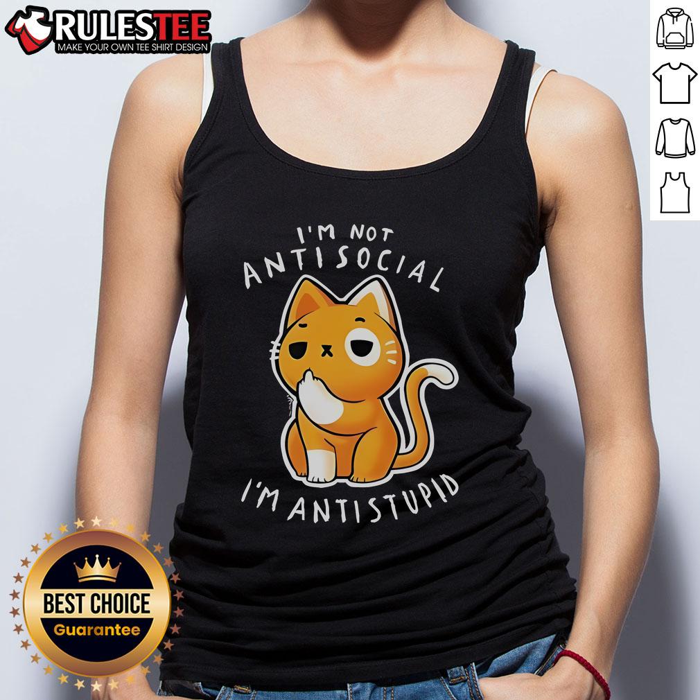 Alt Text: Cute 'I'm Not Antisocial, I'm Antistupid' tank top design showcasing a playful and humorous graphic for casual wear.