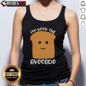 Adorable 'I'm With The Avocado Toast' tank top design featuring a cute avocado graphic, perfect for food lovers and fashionistas.