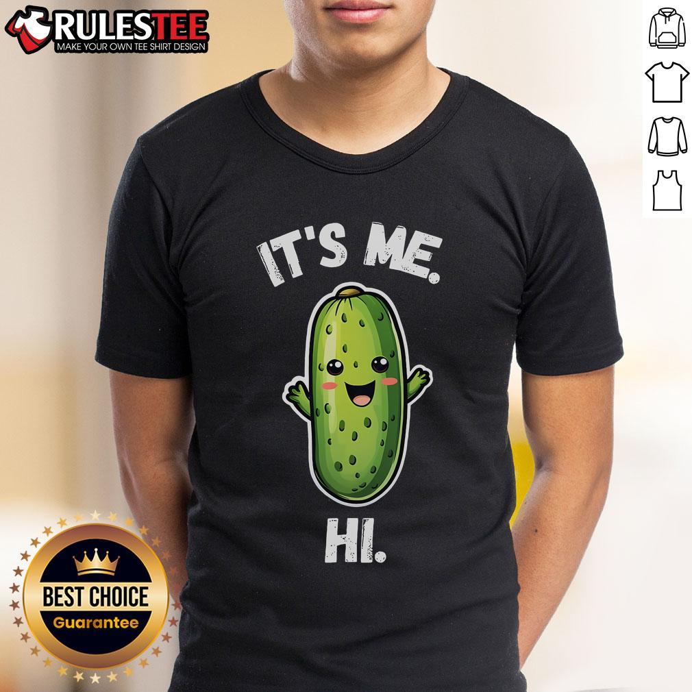 Alt Text: Cute 'Its Me Hi Im The Pickle' funny pickles lover t-shirt design featuring a playful pickle graphic.