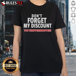 Funny elderly gag gift tee for senior citizens reading 'Don't Forget My Discount' - perfect for a lighthearted occasion.