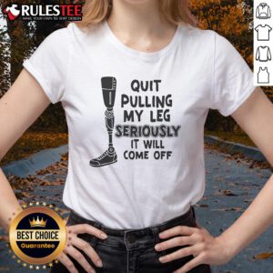 Alt Text: Funny tee featuring a playful message about a prosthetic leg, perfect for women who love humor in fashion.