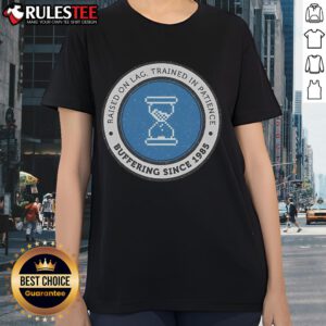 Official Raised On Lag Ladies Tee: Patience & Buffering Since 1985, perfect for casual wear and expressing your gaming passion.