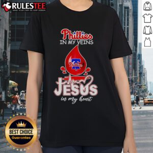 Original Phillies In My Veins Jesus In My Heart Ladies Tee, featuring a stylish design for passionate baseball fans.