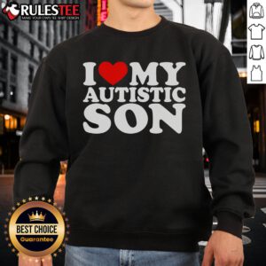 Cozy 'I Love My Autistic Son' sweatshirt in vibrant colors, perfect for showing support and love for autism awareness.