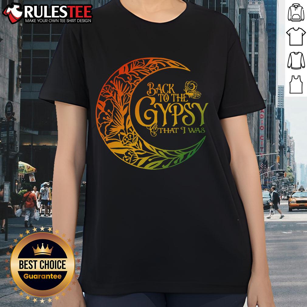Awesome Back To The Gypsy That I Was Ladies Tee featuring a stylish design for casual wear and music lovers.