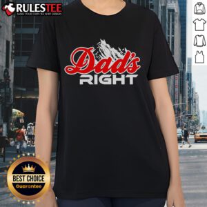 Alt Text: Awesome Dads Right Mountain Ladies Tee featuring a stylish graphic design perfect for outdoor enthusiasts.