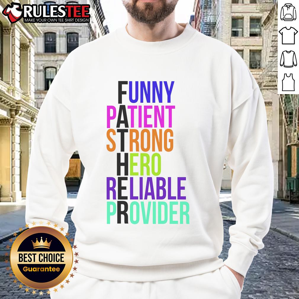 Awesome Father sweatshirt featuring 'Patient, Strong, Hero, Provider' design, perfect gift for dads and family occasions.