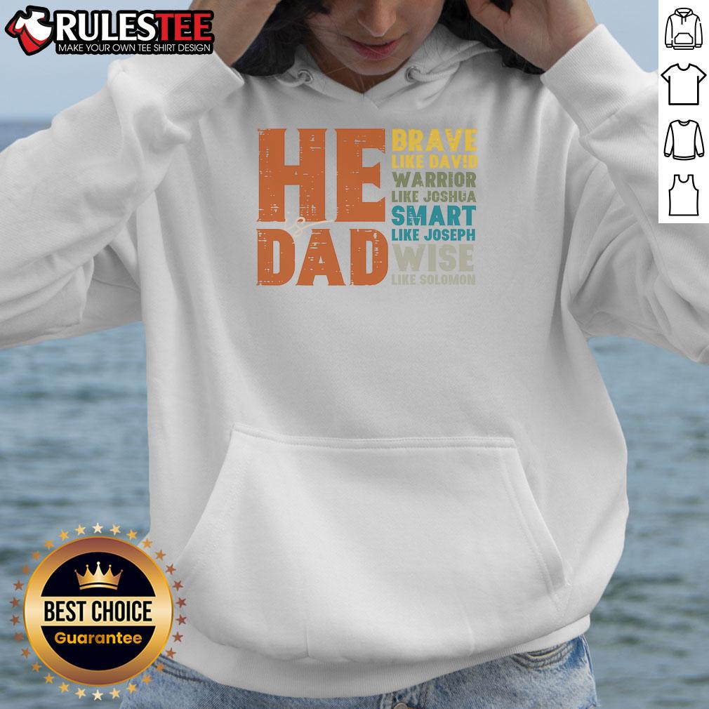 Awesome He Is Dad Brave Like David Father's Day Christian Daddy Papa Hoodie for proud fathers celebrating their faith.