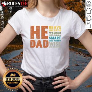 Christian Daddy Papa tee featuring 'Awesome He Is Dad Brave Like David' for Father's Day celebration.