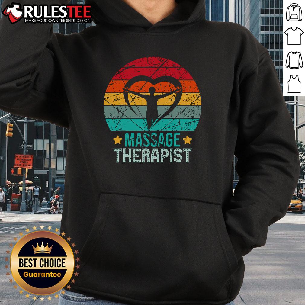 Awesome massage therapist retro sunset hoodie featuring an inspirational occupational therapy quote.