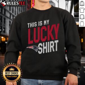 Alt Text: Awesome New England Patriots sweatshirt for fans, showcasing team pride and luck on game day.