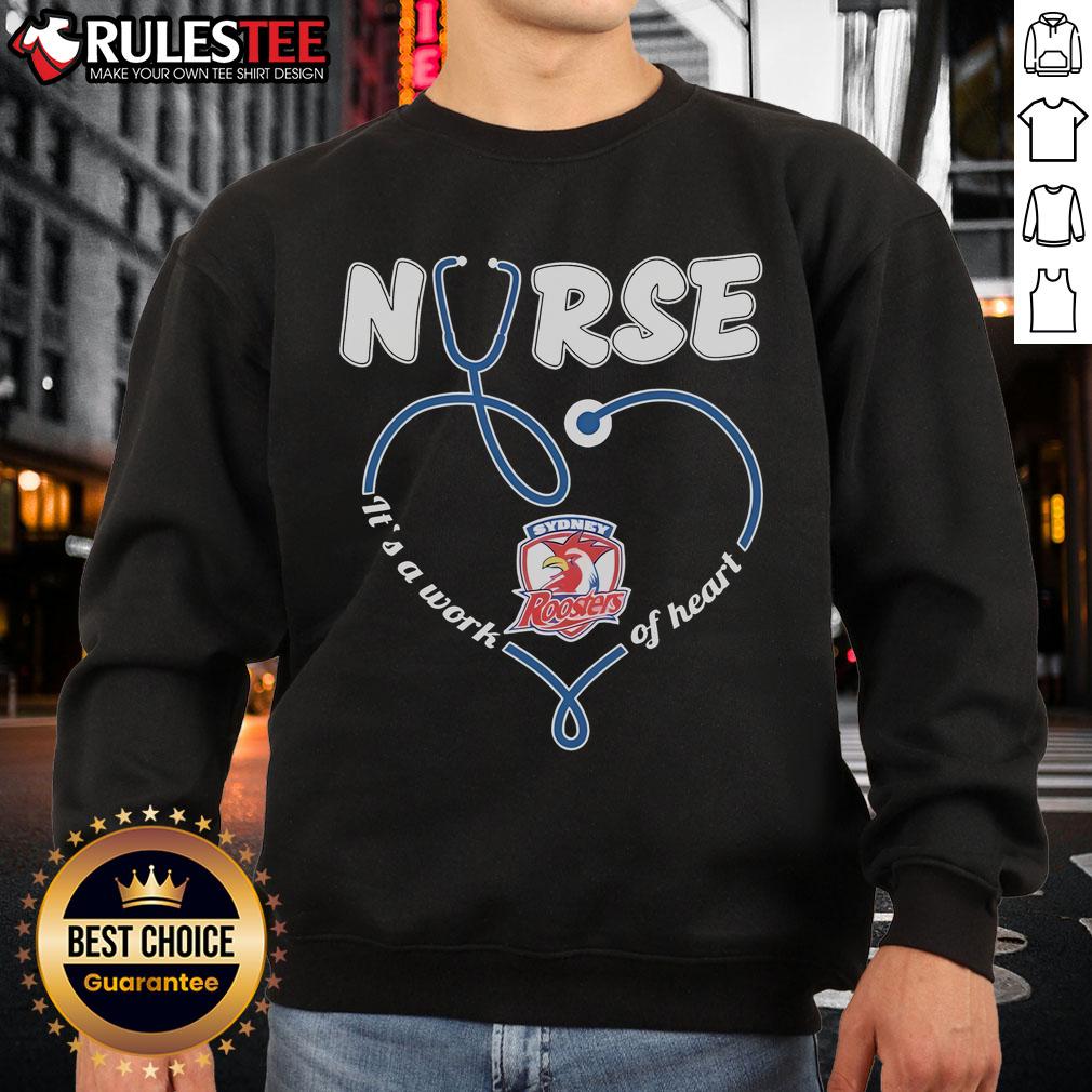 Alt Text: Awesome Sydney Roosters Nurse sweatshirt, showcasing a heart and sweat design, perfect for fans and healthcare workers.