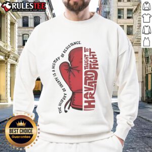 Awesome History of Liberty is a History of Resistance sweatshirt featuring a bold design and powerful message.