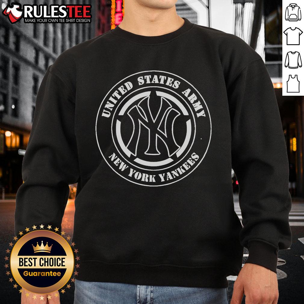 Alt Text: Awesome United States Army New York Yankees Military Appreciation Sweatshirt for sports and patriotism enthusiasts.