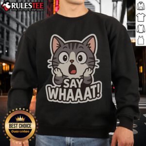 Cute cat sweatshirt featuring a playful design with a cat saying 'Whaaat' - perfect for cat lovers and cozy outfits.