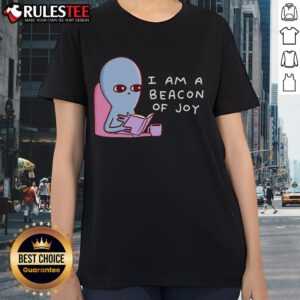 Alt Text: Cute 'I Am A Beacon Of Joy' Strange Planet ladies tee showcasing vibrant colors and playful design for women.