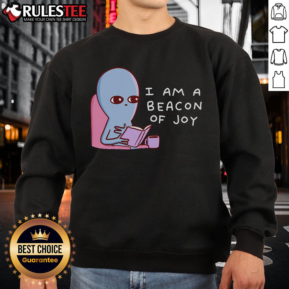 Cute 'I Am A Beacon Of Joy' Strange Planet sweatshirt featuring vibrant colors and playful design for casual wear.