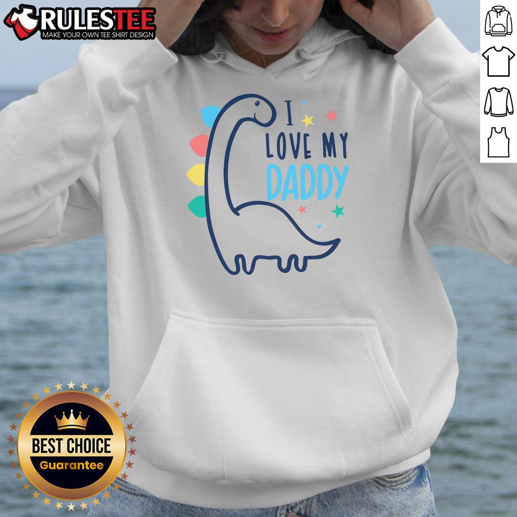 Cute I Love My Daddy Dinosaur Hoodie for kids, featuring a playful dinosaur graphic and vibrant colors.