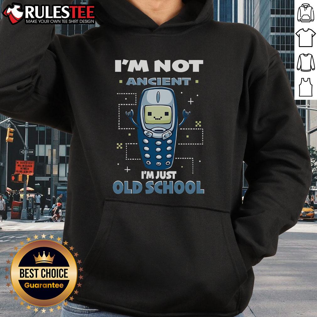Cute 'I'm Not Ancient, I'm Just Old School' hoodie design featuring retro graphics and a cozy fit for vintage lovers.
