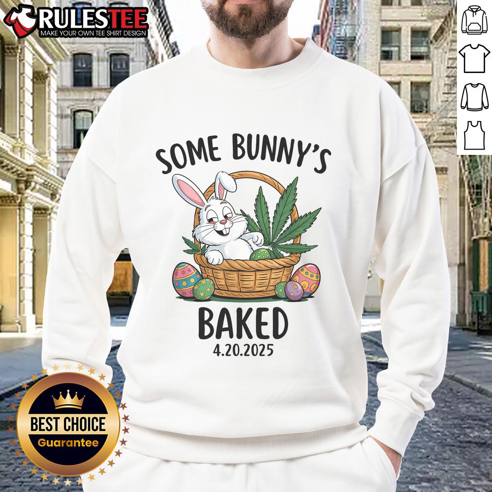 Alt Text: Cute bunnies in Easter-themed humor on a 4.20 meme sweatshirt, perfect for festive and fun spring celebrations.