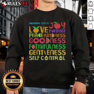 Colorful Cute The Fruit of the Spirit Christian Bible Verse Sweatshirt featuring inspirational text and vibrant design.