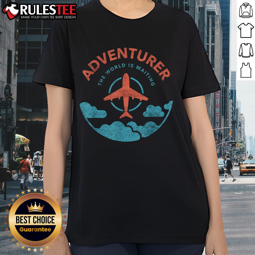 Alt Text: Funny Adventurer tee for ladies featuring 'The World Is Waiting For Travelers' with a plane graphic for travel lovers.
