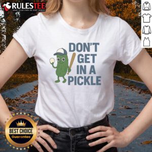Funny baseball 'Don't Get In A Pickle' ladies' tee featuring a playful design, perfect for baseball fans and casual wear.