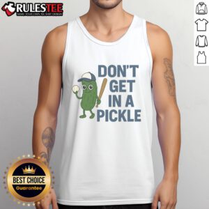 Funny baseball tank top featuring 'Don't Get In A Pickle' graphic, perfect for baseball fans and casual summer wear.