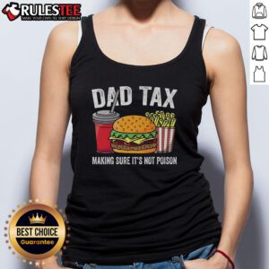 Funny Dad Tax tank top featuring a humorous design, perfect for Father's Day gifts celebrating dad's quirky sense of humor.